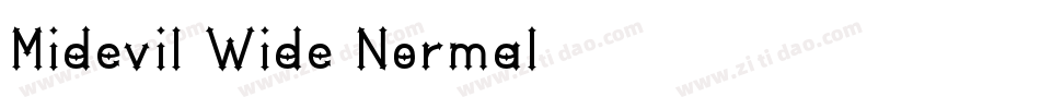 Midevil Wide Normal字体转换
